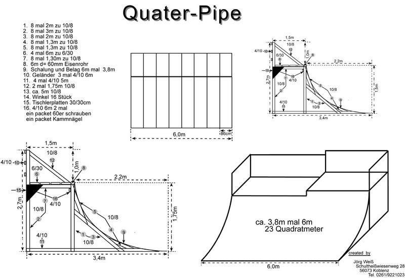 Die Vereinsgeschichte 2005 Quaterpipe Bauplan